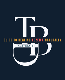 Guide to Healing Eczema Naturally