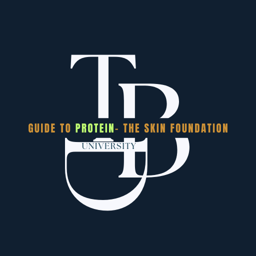 Course: Guide To Protein - The Skin Foundation